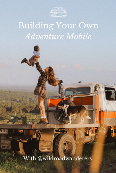 Tips for building your own adventure mobile with @wildroadwanderers