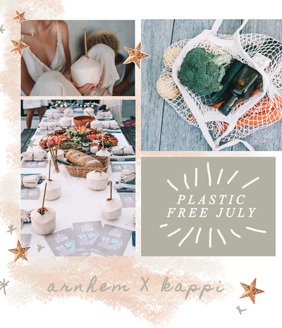Plastic Free July ~ Arnhem X Kappi